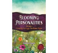Blooming Personalities: A Journey Through The Flower Signs