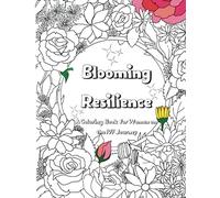Blooming Resilience: A Coloring Book for Women on the IVF Journey