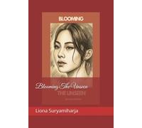 Blooming The Unseen