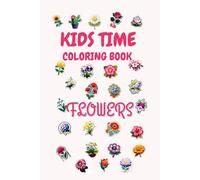 Blooming Wonders: A Vibrant Flower Coloring Book for Kids