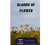 Blooms of Flowers: A Ruled Journal for Thoughts & Dreams: 80 Lined Pages for Reflection, Creativity, and Daily Inspiration