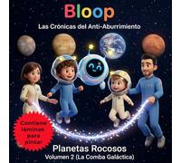 BLOOP Las crónicas del anti-aburrimiento: La comba galáctica - Planetas rocosos