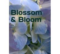 Blossom & Bloom: A Coloring Journey Through Floral Beauty