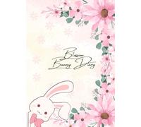 Blossom Bunny Diary - Sweet Memories & Daily Notes: “Bloom like a flower, hop like a bunny.”