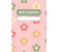 Blossom Petal Notebook - Soft Floral Lined Journal for Everyday Notes: Pink Background Lined Notebook with Light Green, Red, and Orange Flowers - 120 Pages for Journaling, Planning, and Gifting