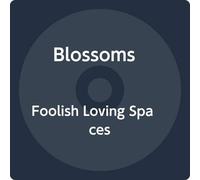 Blossoms - Foolish Loving Spaces [CASSETTE]