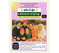 Blossoms of Spring - Main Book: Book 16 of 33 - GurGyan Digital School - Course 1 Blossoms of Spring (Kit 6) March-April: Daily Two Fresh Promises ... ... - Self Study Course 1 (Worldwide Edition))