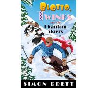 Blotto, Twinks and the Phantom Skiers – Little, Brown Book Group