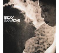 Blow Back by Tricky (2001-06-29)