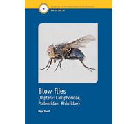 Blow Flies (Diptera: Calliphoridae, Polleniidae, Rhiniidae): 10 (RES Handbooks for the Identification of British Insects)