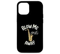 Blow Me Away Saxophone Jazz Music Pun Funny Case for iPhone 12/12 Pro