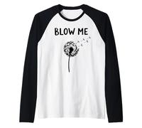 Blow Me Dandelion Adult Humor Raglan Baseball Tee
