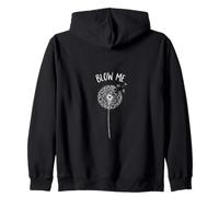 Blow Me Dandelion Flower Funny Adult Humor Saying Zip Hoodie