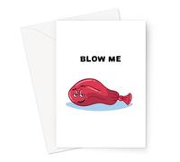 Blow Me Greeting Card | Inappropriate Anniversary Card, Flirty Deflated Balloon, Valentine's Cards to Make You Laugh, Rude Birthday