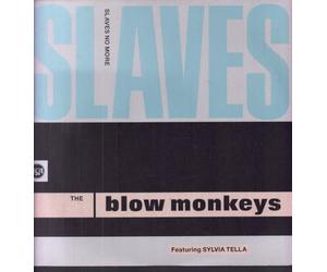 Blow Monkeys - Slaves no more [VINYL]