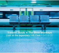 Blow Monkeys - Travelin' Souls (CD+DVD)