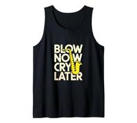 Blow Now Cry Later Saxophone Player Jazz Band Tank Top