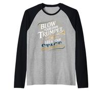 Blow Your Own Trumpet Life is Your Stage Raglan Baseball Tee