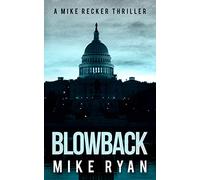 Blowback: Volume 4 (The Silencer Series)