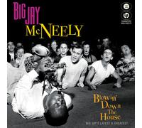 Big Jay McNeely - Blowin' Down The House - Big Jay's Latest & Greatest [Vinyl LP] [VINYL]