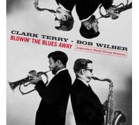 Blowin' the Blues Away: Legendary Small Group Sessions