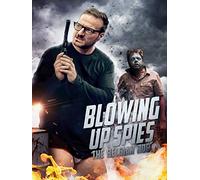 Blowing Up Spies - The Belgian Job