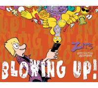 Blowing Up!: The Complete 2024 Zits Collection