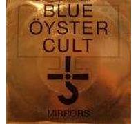 Blue Ã-yster Cult - Blue ÃƒÂ-yster Cult - Mirrors / Lonely Teardrops - CBS