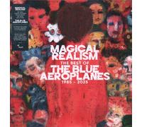 The Blue Aeroplanes - Magical Realism: The Best Of The Blue Aeroplanes 1985-2025 [VINYL]