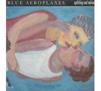 BLUE AEROPLANES - SPITTING OUT MIRACLES LP UK FIRE 1987