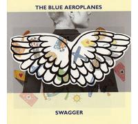 Blue Aeroplanes - Swagger (1990)