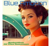 Blue Ambition - Seduction Of The Innocent