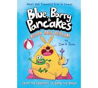 Blue, Barry & Pancakes: Beach Ball Bedlam (Paperback) - Dan Abdo Book