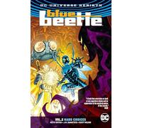 Blue Beetle Vol. 2: Hard Choices (Rebirth)