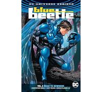 Blue Beetle Volume 3: Road to Nowhere