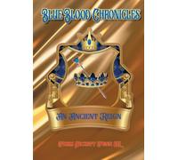 Blue Blood An Ancient Reign