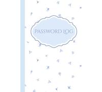 Blue Blossom Password Logbook: Internet Address & Password Organizer | Alphabetical Website Log | Large Print Password Keeper for Home, Office & Seniors