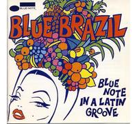 Blue Brazil: Blue Note In A Latin Groove by Various Artists (1999) Audio CD