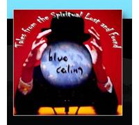 Blue Ceiling - Tales Fom The Spiritual Lost And Found
