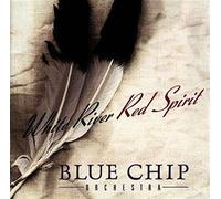 Blue Chip Orchestra - White River - Red Spirit