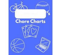 Blue Chore Chart for Kids: 52-Week Responsibility & Reward Tracker with Sticker-Sized Checkboxes: An Easy Way to Track Your Child's Chores Weekly