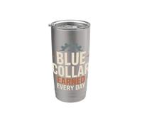 Blue Collar Lifestyle Blue Collar Pride Working Class Stainless Steel Insulated Tumbler