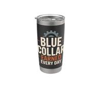 Blue Collar Lifestyle Blue Collar Pride Working Class Stainless Steel Insulated Tumbler