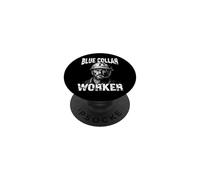 Blue Collar Worker Working Class Man PopSockets Adhesive PopGrip