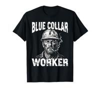 Blue Collar Worker Working Class Man T-Shirt