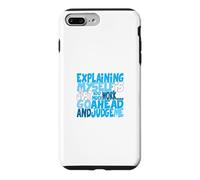 Blue Color Go Ahead, Judge Me Blue Graphic Case for iPhone 7 Plus/8 Plus