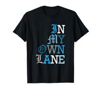 Blue Color in My Own Lane Blue Graphic T-Shirt