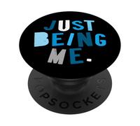 Blue Color Just How I Be Blue Graphic PopSockets Adhesive PopGrip