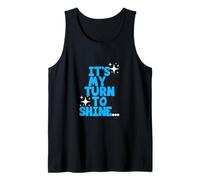 Blue Color My Turn to Shine Blue Graphic Tank Top