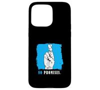 Blue Color No Promises Blue Graphic Case for iPhone 15 Pro Max